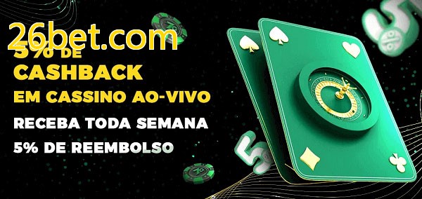 Promoções do cassino ao Vivo 26bet.com